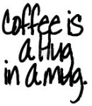 Bild 1 von Riley and Company Gummistempel - COFFEE IS A HUG