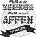 StempelBar Stempelgummi Nicht mein Zirkus…