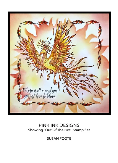 Bild 9 von Pink Ink Designs - Stempel Out Of The Ashes - Phönix