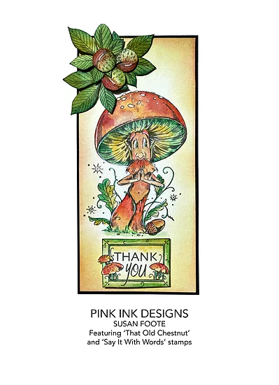 Bild 8 von Pink Ink Designs - Stempel That Old Chestnut - Pilz