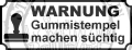 StempelBar Stempelgummi WARNUNG