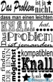 StempelBar Stempelgummi Das Problem ist ja nicht, …