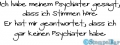 StempelBar Stempelgummi Ich habe meinem Psychiater…