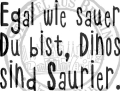 StempelBar Stempelgummi Egal...Saurier.