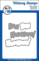 Whimsy Stamps Die Stanze  -  Bah Humbug! Word and Shadow Die Set